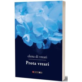 Prota vreri - Elena di Vreari