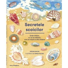 Secretele scoicilor - Helen Scales