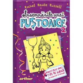 Insemnarile unei pustoaice 2. Povestirile unei tipe de gasca nu chiar atat de populare - Rachel Renee Russell