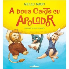 A doua carte cu Apolodor - Gellu Naum