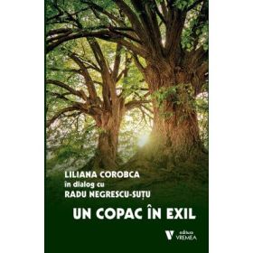 Un copac in exil - Radu Negrescu-Sutu