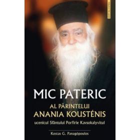 Mic pateric al parintelui Anania Kousténis - Kostas G. Panagopoulos