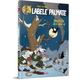 Labele palmate. Bestiile din nord - Mat Ordog