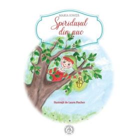 Spiridusul din nuc - Maria Ionita