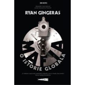 Mafia, O istorie globala - Ryan Gingeras