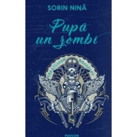 Pupa un zombi - Sorin Nina