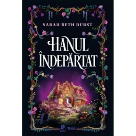 Hanul Indepartat - Sarah Beth Durst