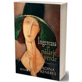 Ingereasa cu palarie verde - Adina Keneres