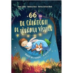 66 de calatorii pe taramul viselor - Anna Taube