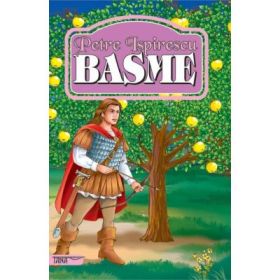 Basme - Petre Ispirescu