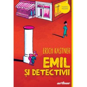 Emil si detectivii - Erich Kastner