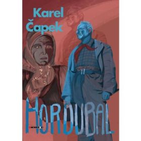 Hordubal - Karel Capek