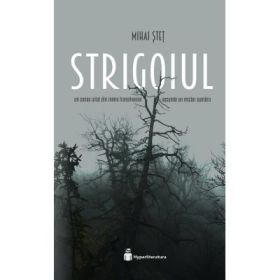 Strigoiul - Mihai Stet