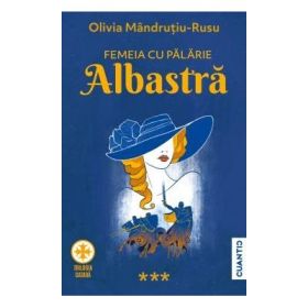 Femeia cu palarie albastra - Olivia Mandrutiu Rusu