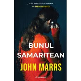 Bunul samaritean - John Marrs