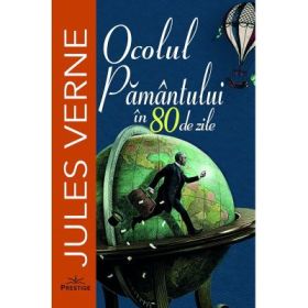 Ocolul Pamantului in 80 de zile - Jules Verne