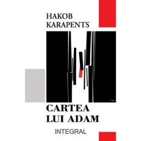 Cartea lui Adam - Hakob Karapents