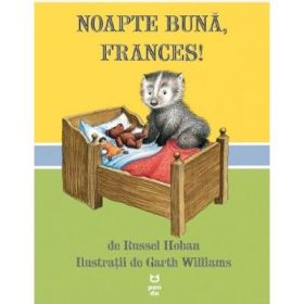 Noapte buna, Frances! - Russell Hoban