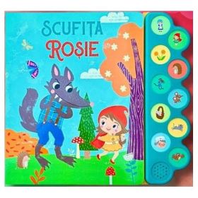 Carte cu 10 sunete. Scufita Rosie