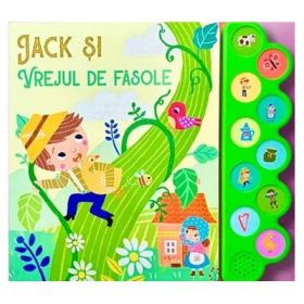 Carte cu 10 sunete. Jack si vrejul de fasole