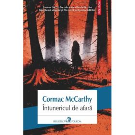Intunericul de afara - Cormac McCarthy