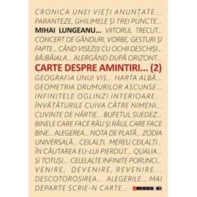 Carte despre amintiri - Mihai Lungeanu