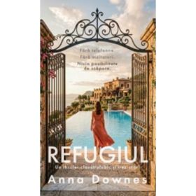 Refugiul - Anna Downes