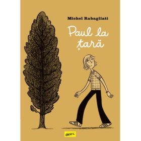 Paul la tara - Michel Rabagliati
