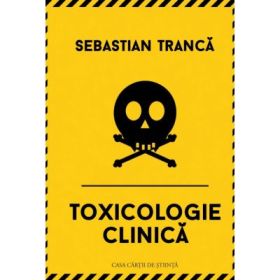 Toxicologie clinica - Sebastian Tranca
