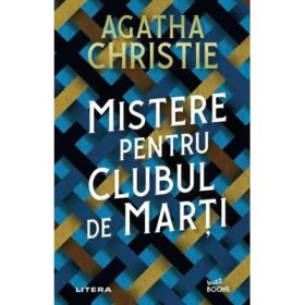 Mistere pentru Clubul de marti - Agatha Christie