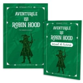 Aventurile lui Robin Hood + jurnal de lectura - Howard Pyle